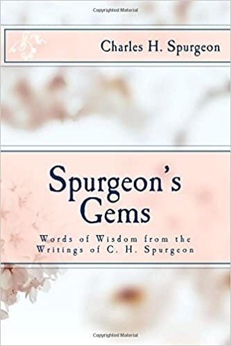 indir Spurgeon&#39;s Gems: Words of Wisdom from the Writings of C. H. Spurgeon