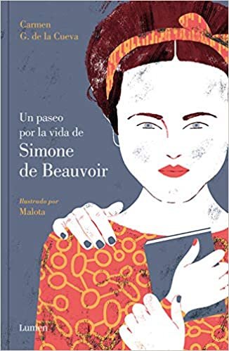 indir A mi manera: un paseo por la vida de Simone de Beauvoir (Lumen Gráfica)