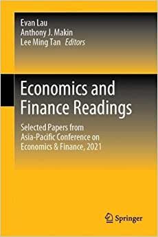 اقرأ Economics and Finance Readings: Selected Papers from Asia-Pacific Conference on Economics & Finance, 2021 الكتاب الاليكتروني 