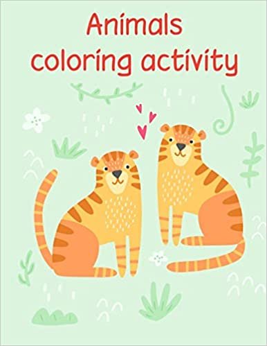 تحميل Animals coloring activity: Coloring Pages with Adorable Animal Designs, Creative Art Activities