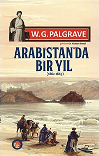 Arabistan'da Bir Yil (1862-1863) indir
