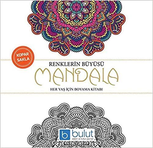 indir Renklerin Büyüsü - Mandala: Her Yaş İçin Boyama Kitabı