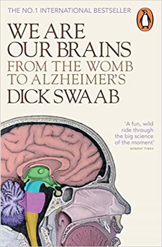 تحميل We Are Our Brains: From the Womb to Alzheimer&#39;s