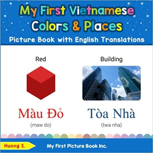 تحميل My First Vietnamese Colors &amp; Places Picture Book with English Translations: Bilingual Early Learning &amp; Easy Teaching Vietnamese Books for Kids (Teach &amp; Learn Basic Vietnamese words for Children)