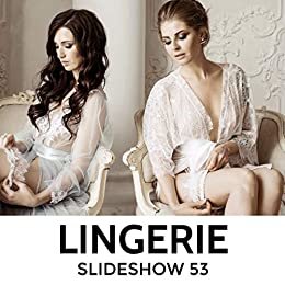 LINGERIE : Slideshow 53 (English Edition)