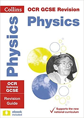 ダウンロード  Collins GCSE Revision and Practice: New 2016 Curriculum - OCR Gateway GCSE Physics: Revision Guide (Collins GCSE Grade 9-1 Revision) 本