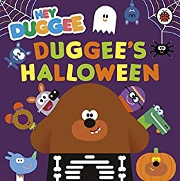 ダウンロード  Hey Duggee: Duggee’s Halloween (English Edition) 本