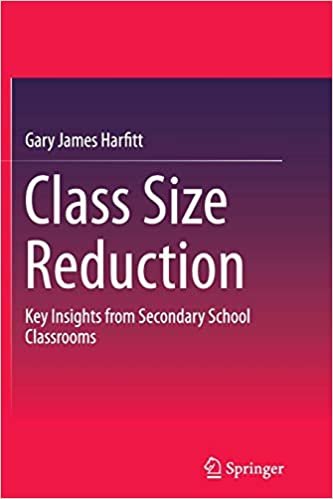 تحميل Class Size Reduction: Key Insights from Secondary School Classrooms