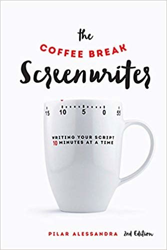 اقرأ من القهوة Break screenwriter: كتابة الخاص بك عشرة بكتابة دقيقة في وقت واحد – الإصدار الثاني الكتاب الاليكتروني 