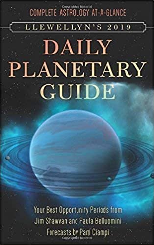 Llewellyn's 2019 Daily Planetary Guide: Complete Astrology At-a-glance
