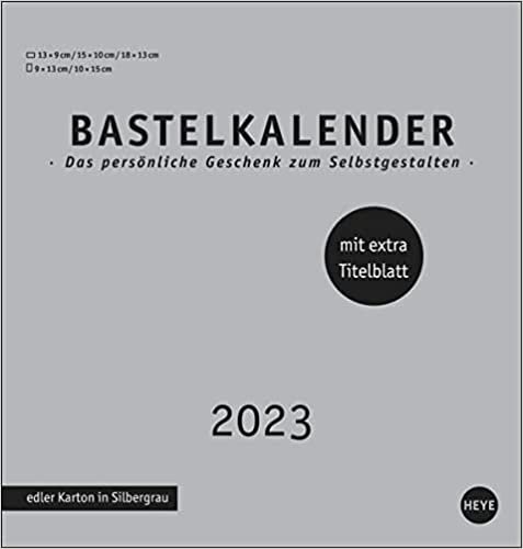 ダウンロード  Premium-Bastelkalender silbergrau mittel 2023 本