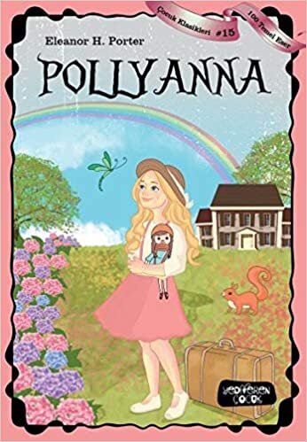 Pollyanna - Çocuk Klasikleri 15 indir