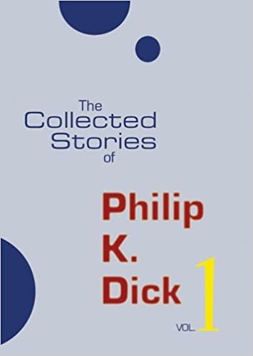 The Selected Stories of Philip K. Dick