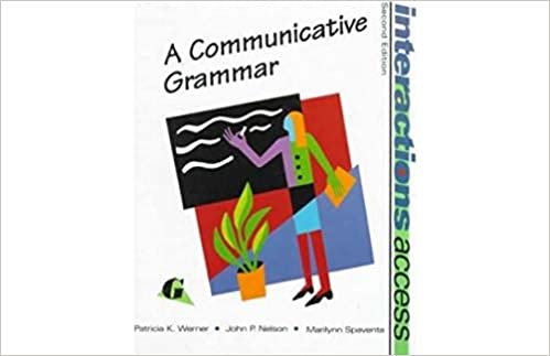 John P.Nelson Patricia k.Werner Interactions Access: A Communicative Grammar تكوين تحميل مجانا John P.Nelson Patricia k.Werner تكوين