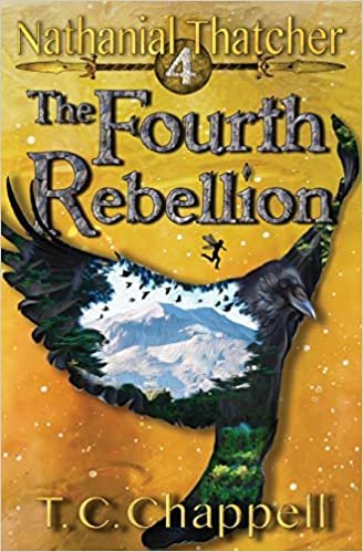 indir The Fourth Rebellion: Nathanial Thatcher Book 4