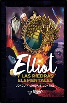 تحميل Elliot y las piedras elementales (Spanish Edition)