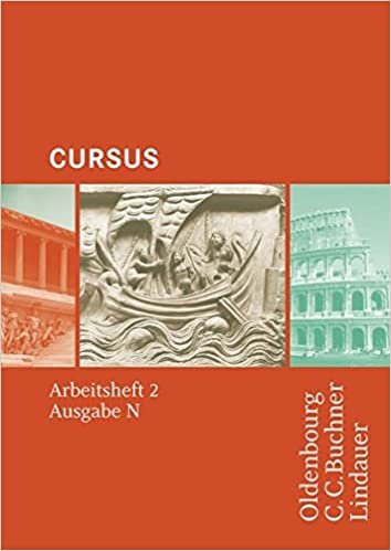 Cursus - Ausgabe N. Arbeitsheft 2: Einbändiges Unterrichtswerk für Latein in Nordrhein-Westfalen indir