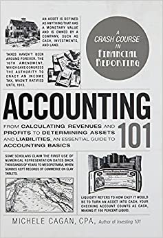 اقرأ accounting 101 سم ، كبير: من calculating revenues و profits إلى تحديد القديمة و liabilities ، دليل أساسي إلى accounting أساسيات (عصا جولف Adams 101 سم) الكتاب الاليكتروني 