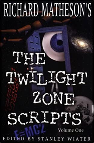 Richard Matheson's "Twilight Zone" Scripts: v.1: Vol 1 indir