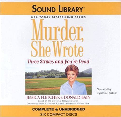 Three Strikes and You're Dead (Murder, She Wrote)