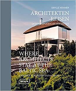 تحميل Where Architects Stay at the Baltic Sea (Bilingual edition): Lodgings for Design Enthusiasts