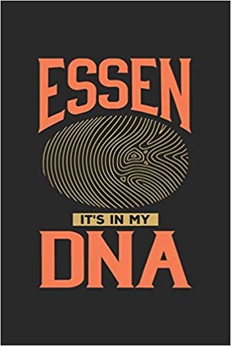 Essen Its in my DNA: 6x9 -notebook - dot grid - city of birth - Germany