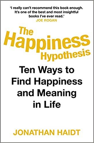 ダウンロード  The Happiness Hypothesis: Ten Ways to Find Happiness and Meaning in Life 本