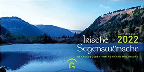 ダウンロード  Irische Segenswuensche Jahres-Geleit 2022: Aufstellkalender 本