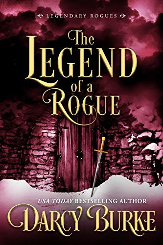 The Legend of a Rogue (Legendary Rogues) (English Edition)