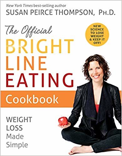 تحميل The Official Bright Line Eating Cookbook: Weight Loss Made Simple