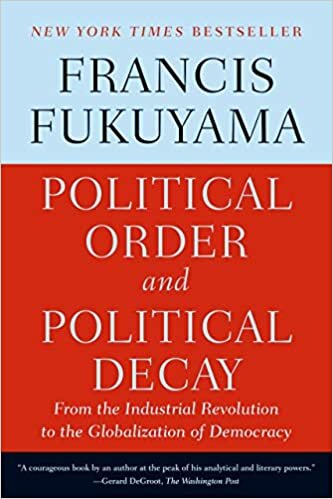 ダウンロード  Political Order and Political Decay 本