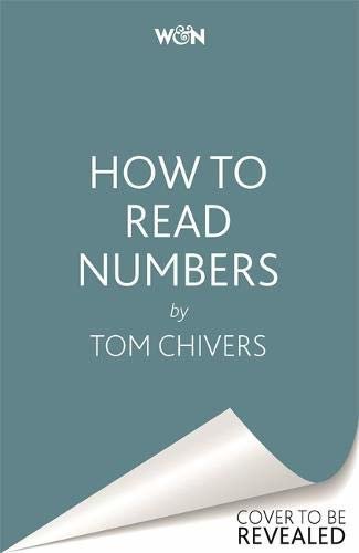 ダウンロード  How to Read Numbers: A Guide to Statistics in the News (and Knowing When to Trust Them) (English Edition) 本
