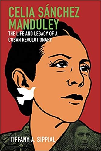 اقرأ Celia Sanchez Manduley: The Life and Legacy of a Cuban Revolutionary الكتاب الاليكتروني 