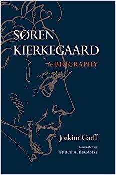 Joakim Garff Søren Kierkegaard: A Biography تكوين تحميل مجانا Joakim Garff تكوين