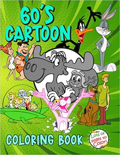 60‘s Cartoon Coloring Book: A Great Coloring Book With JUMBO Illustrations For Kids And Adults To Color, Relax And Have Fun