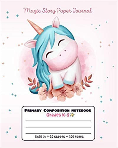 indir Primary Composition Notebook Grades K-2 Magic Story Paper Journal: Picture drawing and Dash Mid Line hand writing paper - Flowers Cute Unicorn (Unicorn Magic Story Journal)