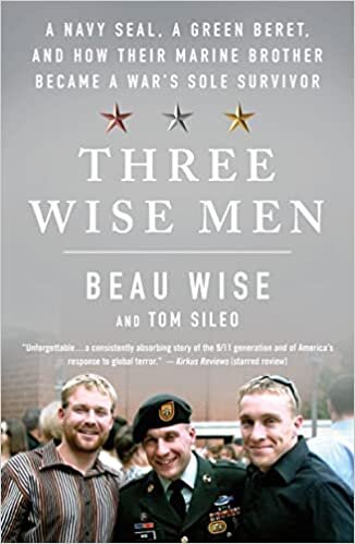 تحميل Three Wise Men: A Navy SEAL, a Green Beret, and How Their Marine Brother Became a War&#39;s Sole Survivor