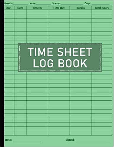 indir Time Sheet log book: Timesheet Log Book To Record Time, Employee Time Log, In And Out Sheet, Work Time Record Book