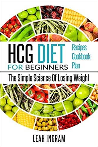 اقرأ Hcg Diet: HCG Diet for Beginners-The Simple Science of Losing Weight HCG Diet Recipes- HCG Diet Cookbook الكتاب الاليكتروني 