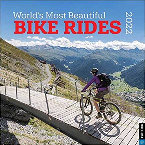 World's Most Beautiful Bike Rides 2022 Wall Calendar