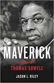 ダウンロード  Maverick: A Biography of Thomas Sowell 本