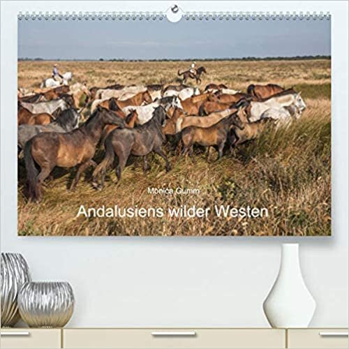Pferde - Andalusiens wilder Westen (Premium, hochwertiger DIN A2 Wandkalender 2021, Kunstdruck in Hochglanz): Marismeños: die Vorfahren der Mustangs (Monatskalender, 14 Seiten )