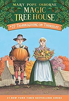ダウンロード  Thanksgiving on Thursday (Magic Tree House Book 27) (English Edition) 本