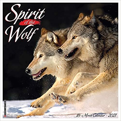 ダウンロード  Spirit of the Wolf 2021 Calendar 本
