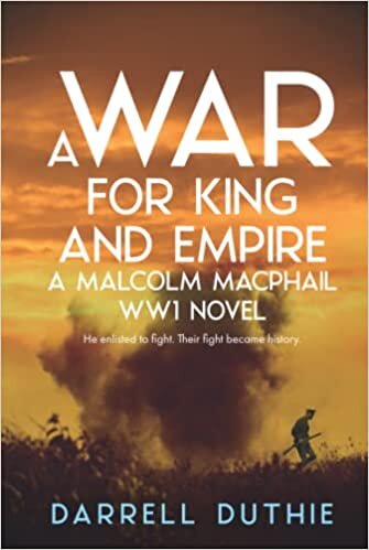 تحميل A War for King and Empire: A Malcolm MacPhail WW1 novel
