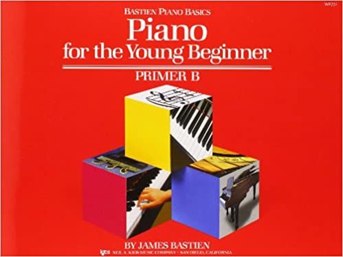 WP231 幼児のためのベーシックス ピアノ B (英語版) (Bastien Piano Basics)