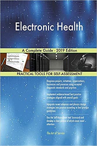 Blokdyk, G: Electronic Health A Complete Guide - 2019 Editio indir