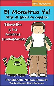 تحميل El Monstruo Ysi Serie de libros en capítulo: Sebastián y las palabras tambaleantes