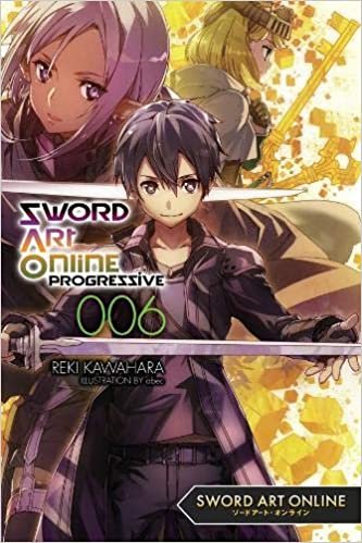 ダウンロード  Sword Art Online Progressive 6 (light novel) (Sword Art Online Progressive, 6) 本