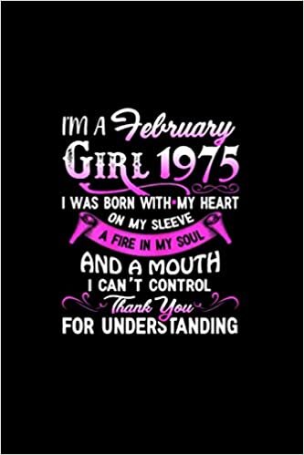 I'm A February Girls 1975 46th s 46 Years Old Notebook College Ruled 6x9 inch 114 pages indir